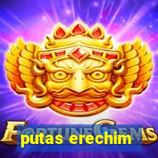 putas erechim